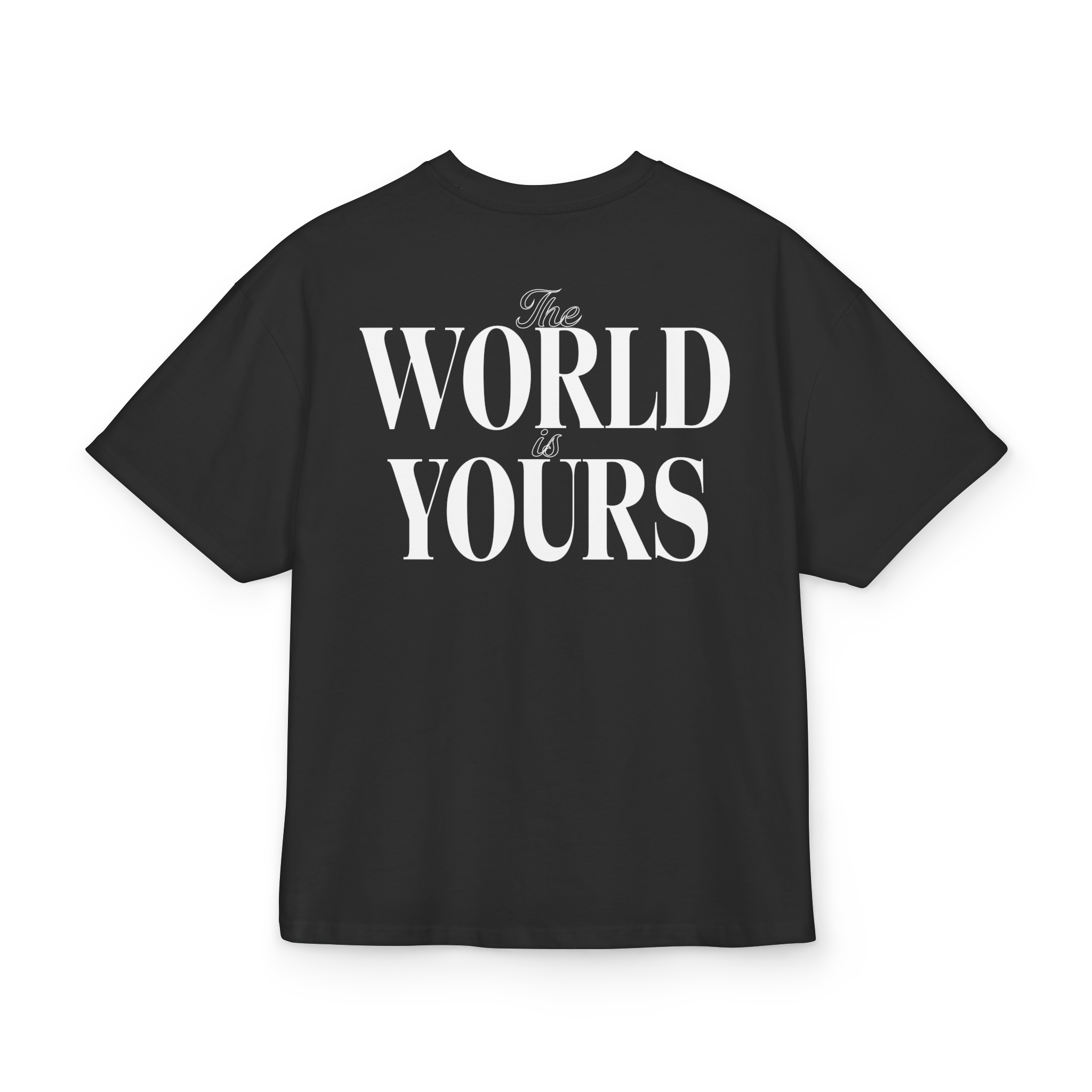 T-shirt The world is yours