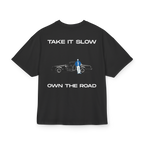 T-shirt-Take It Slow