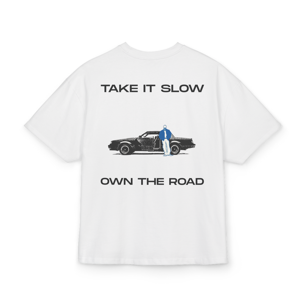 T-shirt-Take It Slow