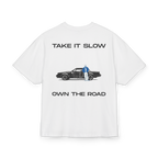 T-shirt-Take It Slow