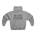 Hoodie-No Risk No Story