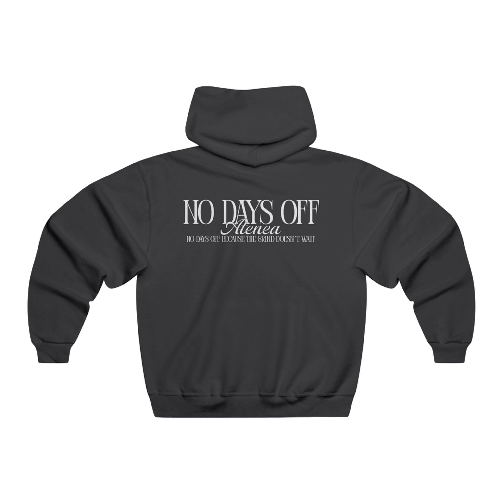 Hoodie-No Days Off