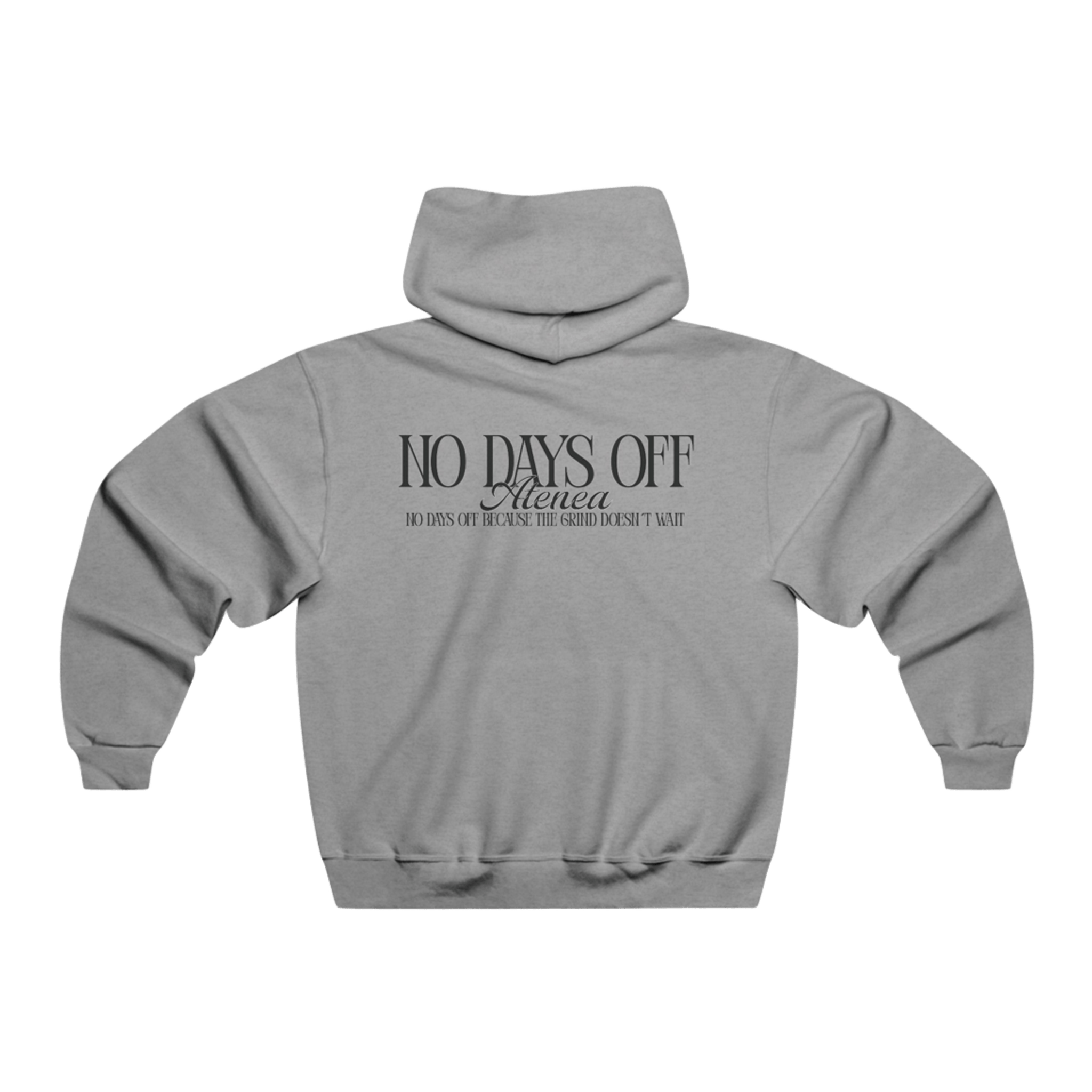Hoodie-No Days Off