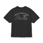 T-shirt-Stay Focused