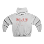 Hoodie-Dream Big