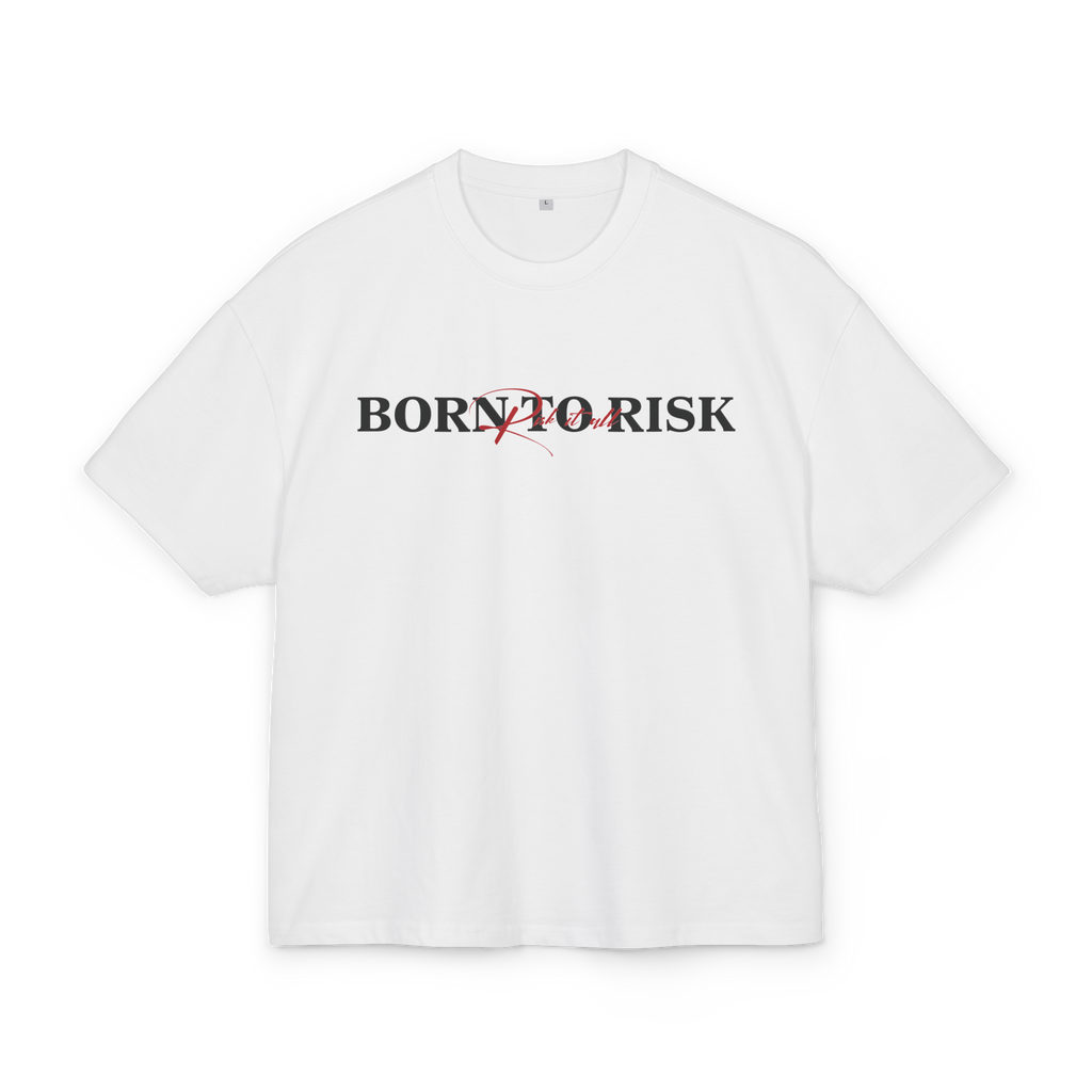 T-Shirt-Born to Risk