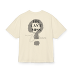 T-Shirt- You Can't Miss The Unknown