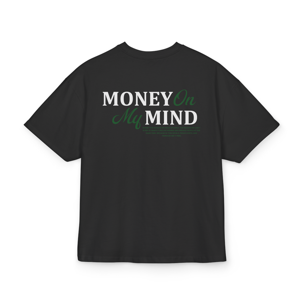 T-shirt-Money On My Mind