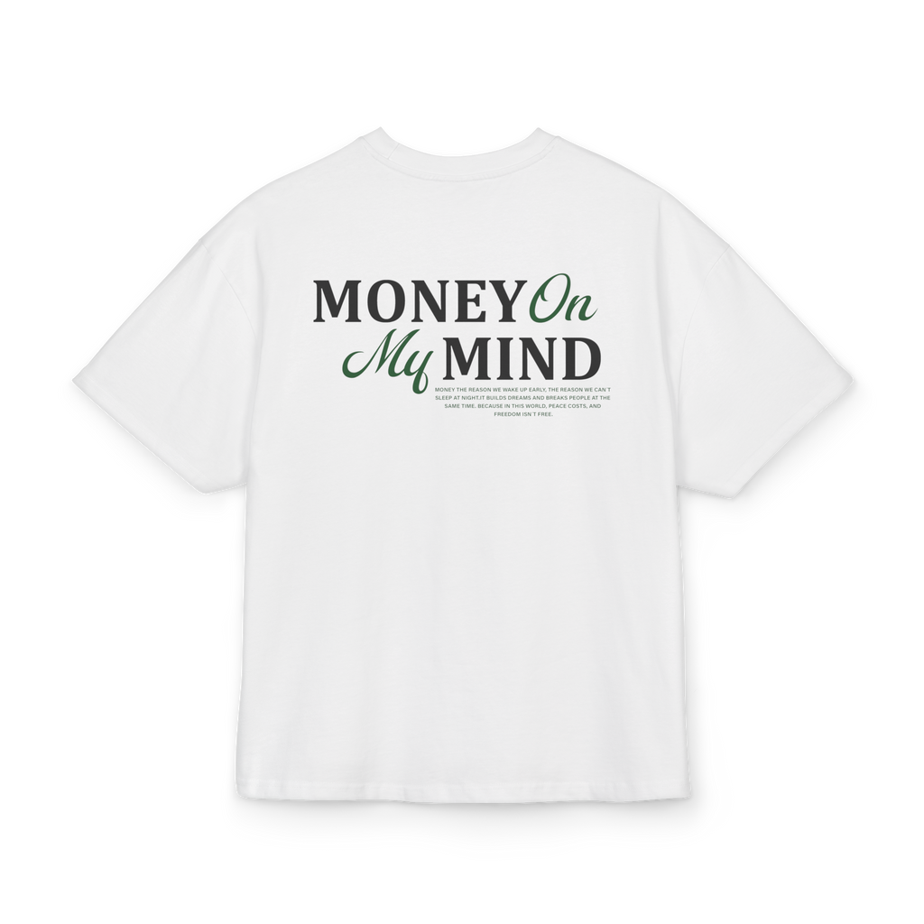 T-shirt-Money On My Mind