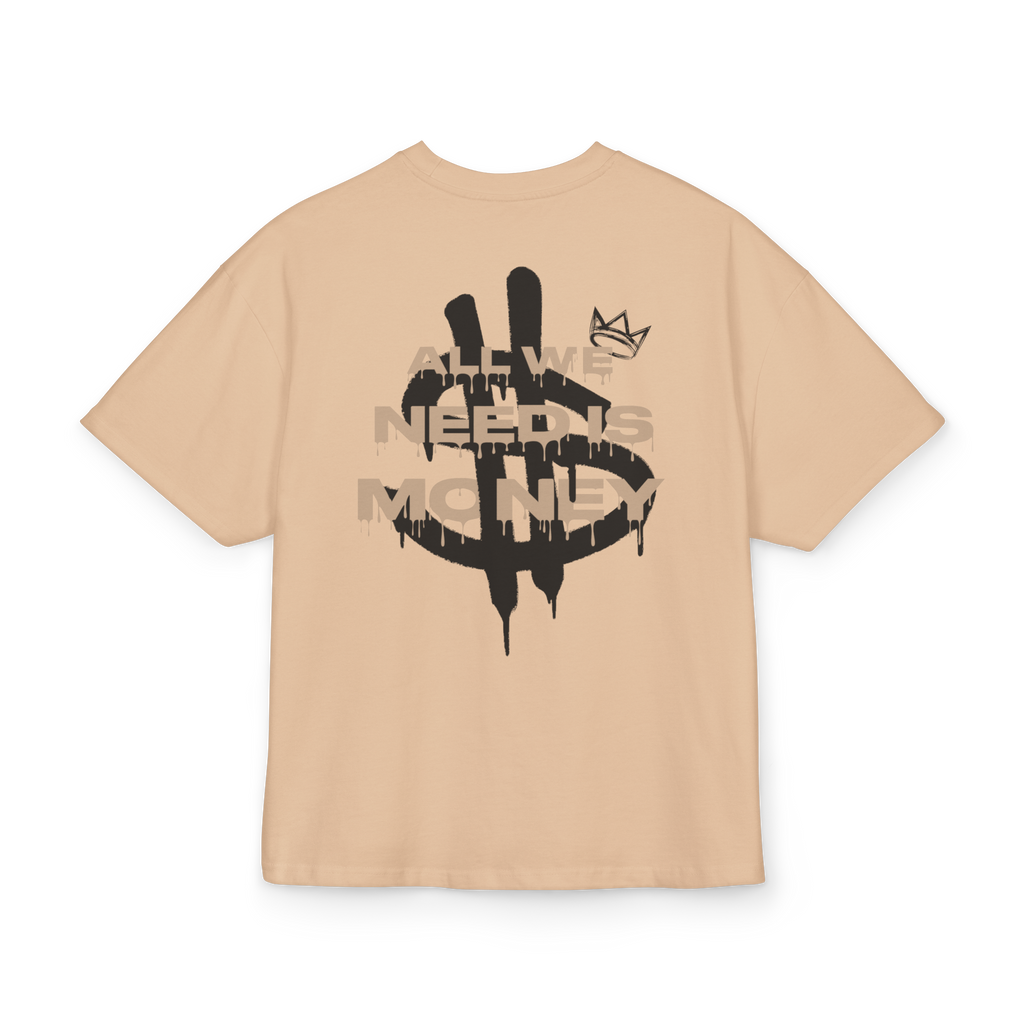 T-shirt-All We Need Is Money