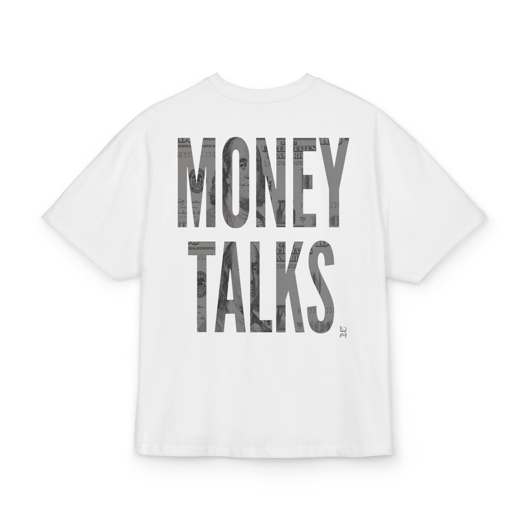 T-shirt-Money Talks